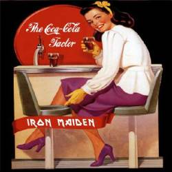 Iron Maiden (UK-1) : The Coca Cola Factor